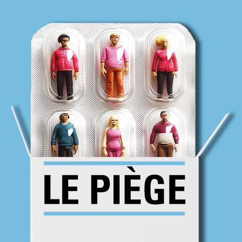 Le piège, dans les coulisses du développement personnel