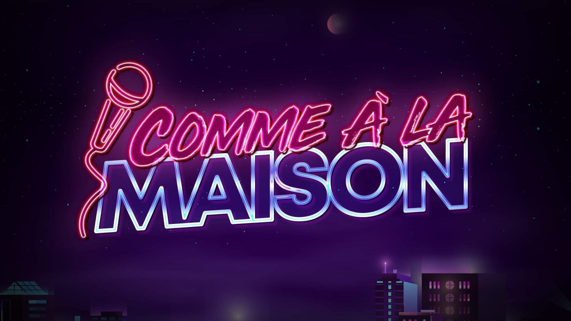 Comme à la maison